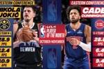 🔥月最佳：约基奇场均28.9分12.4板10.9助大号三双 CC率队16-4
